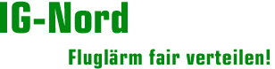 IG-Nord - Fluglärm fair verteilen (Logo)
